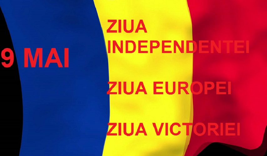 9 mai – La mulţi ani Europa, la mulţi ani români!