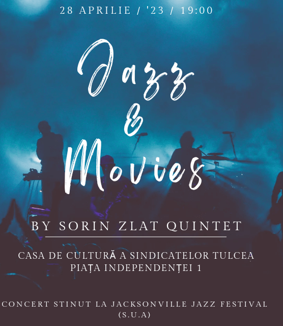 Jazz & Movies by Sorin Zlat Quintet